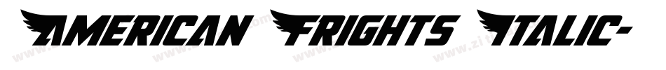 American Frights Italic字体转换